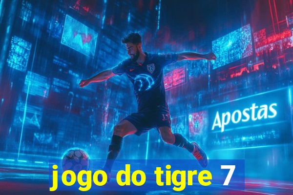 jogo do tigre 7